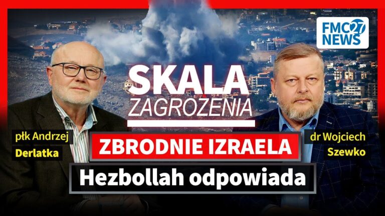 Bliski Wschód: Izrael-Hezbollah. Wojna totalna? Płk A. Derlatka i&nbsp;dr&nbsp;W. Szewko I&nbsp;SKALA ZAGROŻENIA