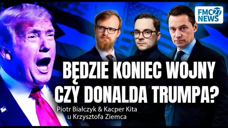 ŚWIAT NA&nbsp;KRAWĘDZI: IRAN, TRUMP I&nbsp;POLSKIE UKŁADY I&nbsp;Białczyk I&nbsp;Kita I&nbsp;Ziemiec