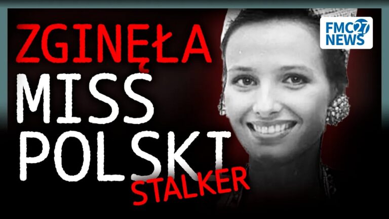 ZGINĘŁA MISS POLSKI! Tragiczny finał stalkera | True Crime